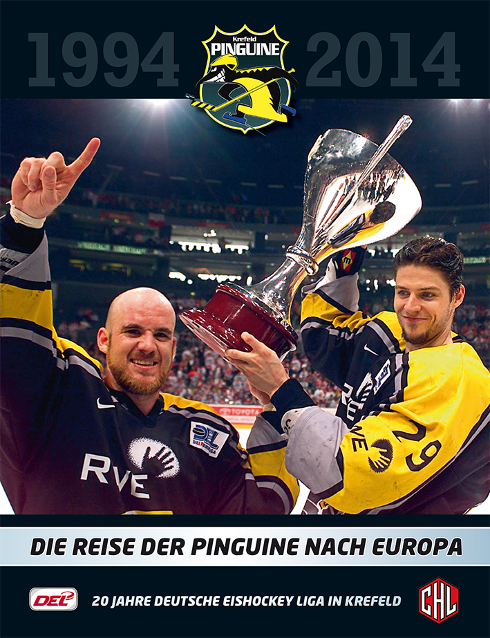 Krefeld Pinguine 20 Jahre in der DEL - Die Reise nach Europa